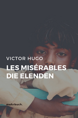 Les Misérables / Die Elenden - Victor Hugo