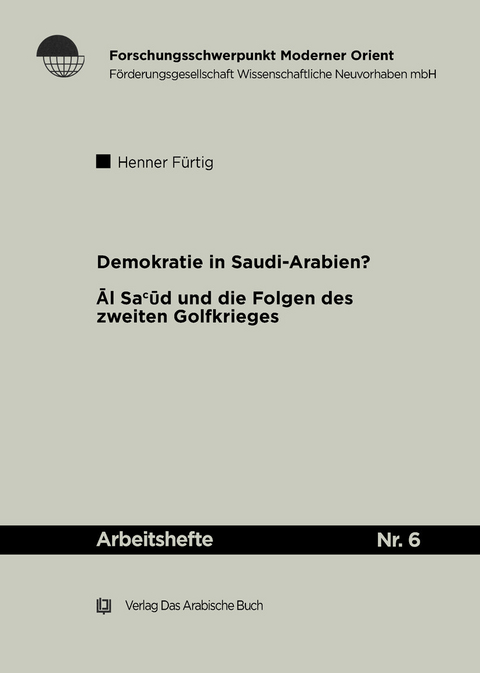 Demokratie in Saudi Arabien? -  Henner Fürtig