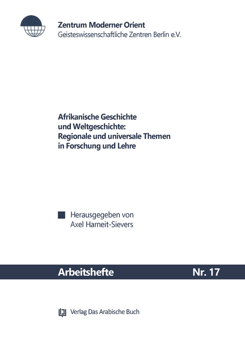 Afrikanische Geschichte und Weltgeschichte - 