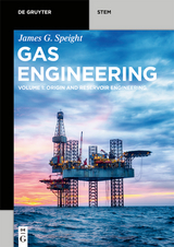 Gas Engineering -  James G. Speight