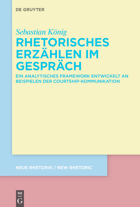 Rhetorisches Erzählen im Gespräch -  Sebastian König