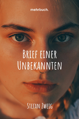 Brief einer Unbekannten - Stefan Zweig