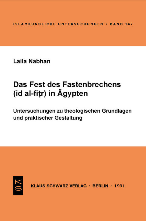 Das Fest des Fastenbrechens ('id al-fitr) in Ägypten -  Laila Nabhan