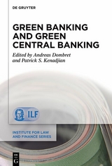 Green Banking and Green Central Banking - 