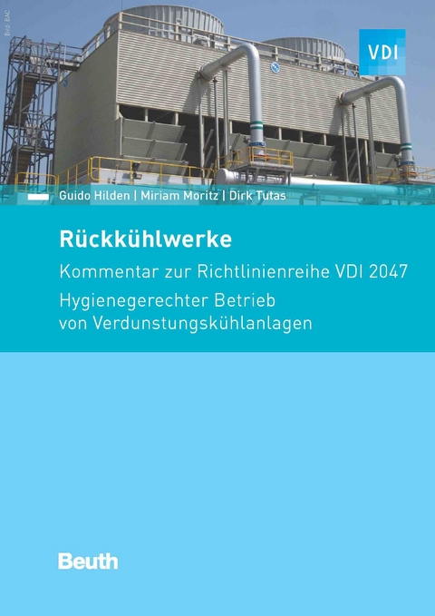 Rückkühlwerke -  Guido Hilden,  Miriam Moritz,  Dirk Tutas