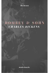 Dombey und Sohn - Charles Dickens