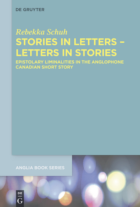 Stories in Letters - Letters in Stories -  Rebekka Schuh