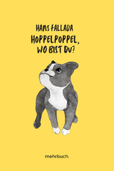 Hoppelpoppel, wo bist du? - Hans Fallada