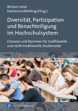 Diversität, Partizipation und Benachteiligung im Hochschulsystem - 