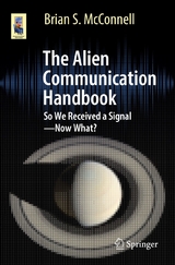 The Alien Communication Handbook - Brian S. McConnell