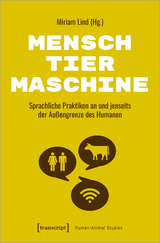 Mensch - Tier - Maschine - 