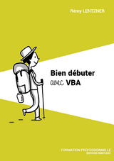 Bien débuter avec VBA -  Remy Lentzner