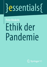 Ethik der Pandemie - Peter Rinderle
