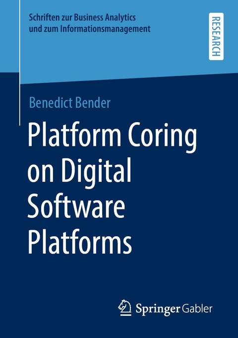 Platform Coring on Digital Software Platforms - Benedict Bender