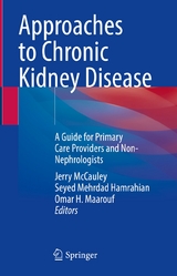 Approaches to Chronic Kidney Disease - 