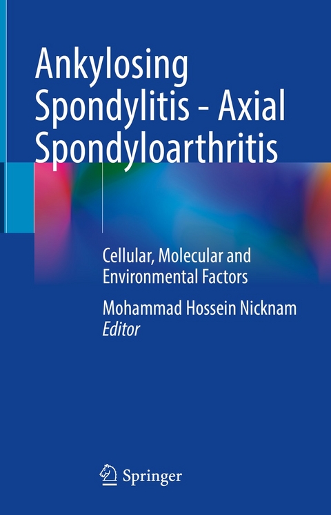 Ankylosing Spondylitis - Axial Spondyloarthritis - 