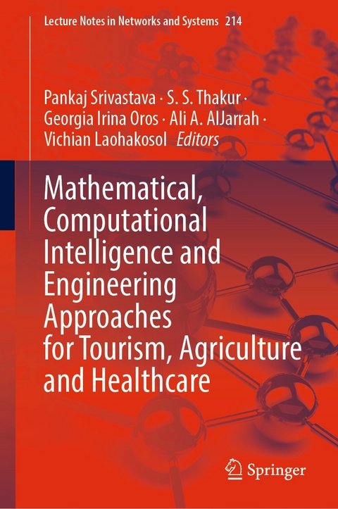 Mathematical, Computational Intelligence and Engineering Approaches for Tourism, Agriculture and Healthcare - 