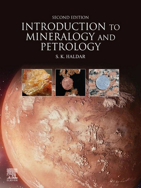 Introduction to Mineralogy and Petrology -  Swapan Kumar Haldar