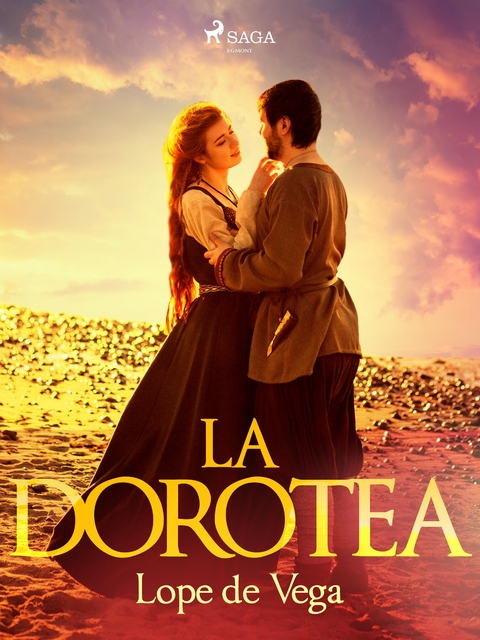 La Dorotea -  Lope de Vega