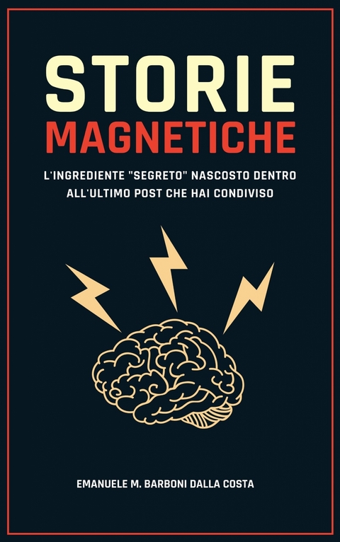 Storie Magnetiche - Emanuele M. Barboni Dalla Costa