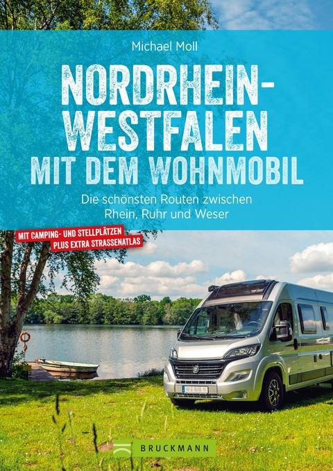 Nordrhein-Westfalen mit dem Wohnmobil - Michael Moll