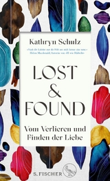 Lost & Found -  Kathryn Schulz