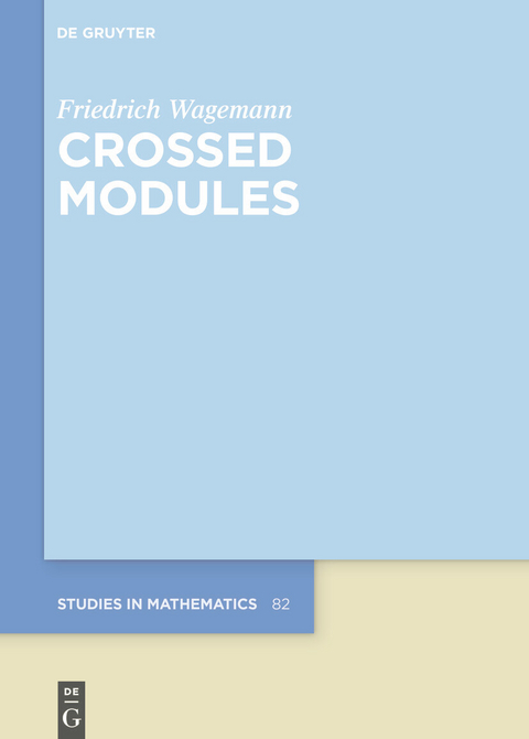 Crossed Modules -  Friedrich Wagemann