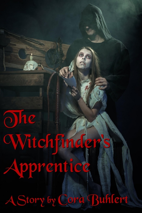 The Witchfinder's Apprentice - Cora Buhlert