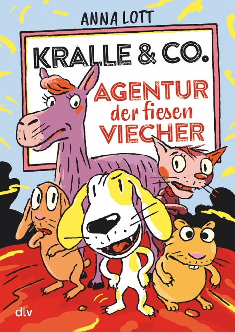 Kralle & Co. - Agentur der fiesen Viecher -  Anna Lott