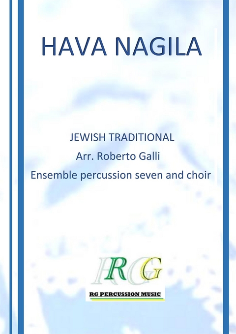 Hava Nagila - ROBERTO GALLI