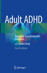Adult ADHD -  J. J. Sandra Kooij