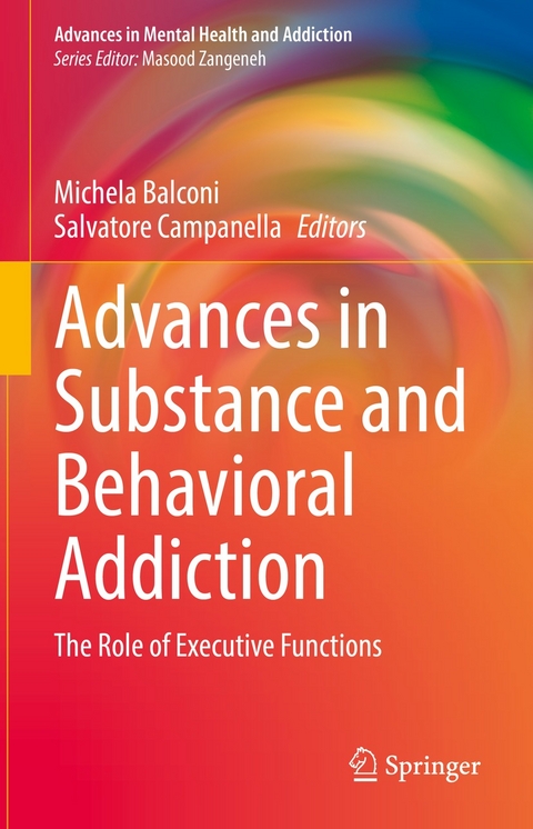 Advances in Substance and Behavioral Addiction - 