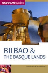 Bilbao and the Basque Lands - Facaros, Dana; Pauls, Michael