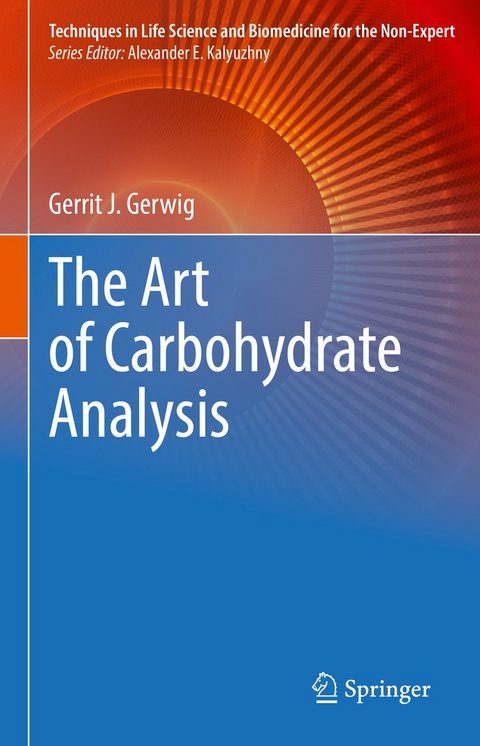 The Art of Carbohydrate Analysis -  Gerrit J. Gerwig