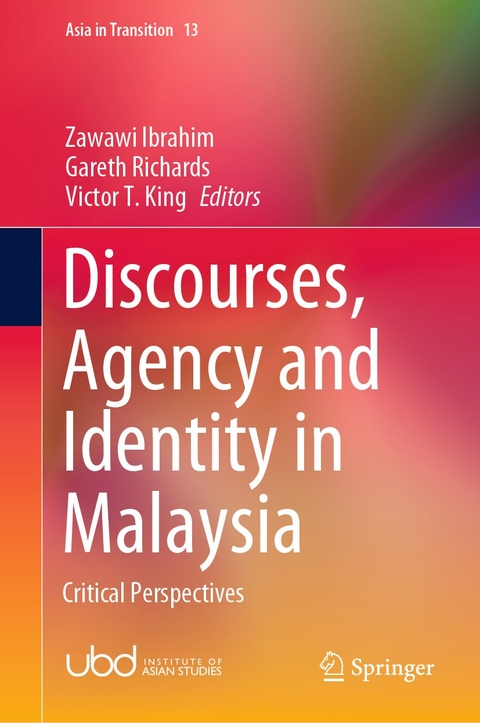 Discourses, Agency and Identity in Malaysia - 