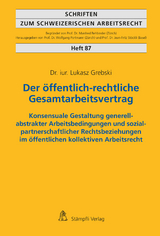 Der öffentlich-rechtliche Gesamtarbeitsvertrag - Lukasz Grebski