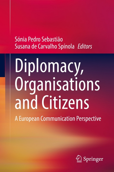 Diplomacy, Organisations and Citizens - 