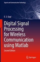 Digital Signal Processing for Wireless Communication using Matlab -  E.S. Gopi