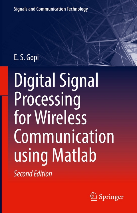 Digital Signal Processing for Wireless Communication using Matlab -  E.S. Gopi