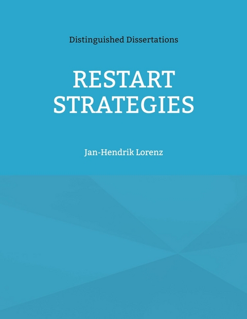 Restart Strategies -  Jan-Hendrik Lorenz