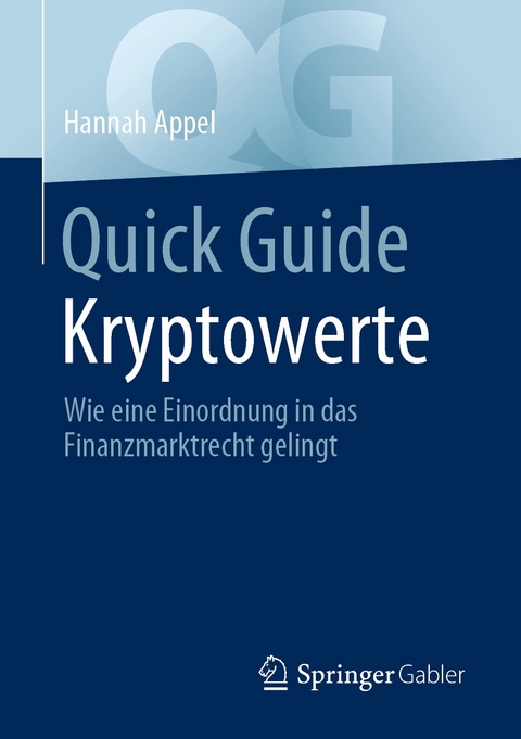 Quick Guide Kryptowerte - Hannah Appel