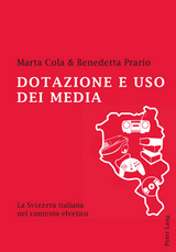 Dotazione e uso dei media - Marta Cola, Benedetta Prario