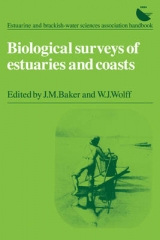 Biological Surveys of Estuaries and Coasts - Baker, J. M.; Wolff, W. J.