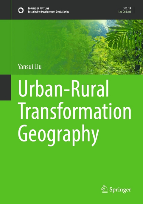 Urban-Rural Transformation Geography - Yansui Liu