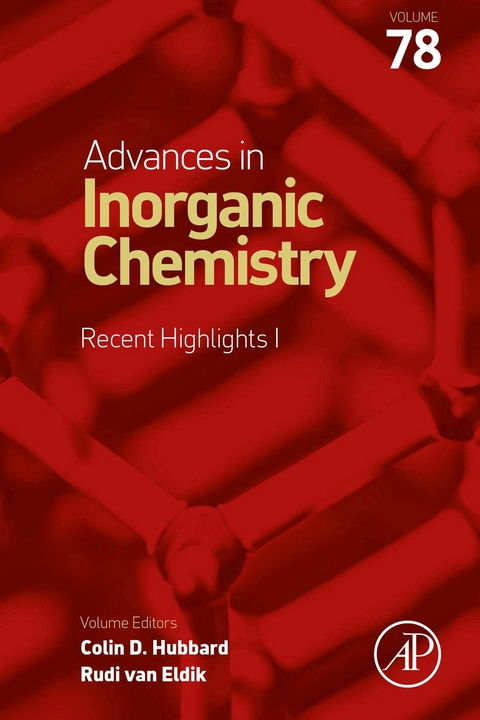 Advances in Inorganic Chemistry: Recent Highlights - 