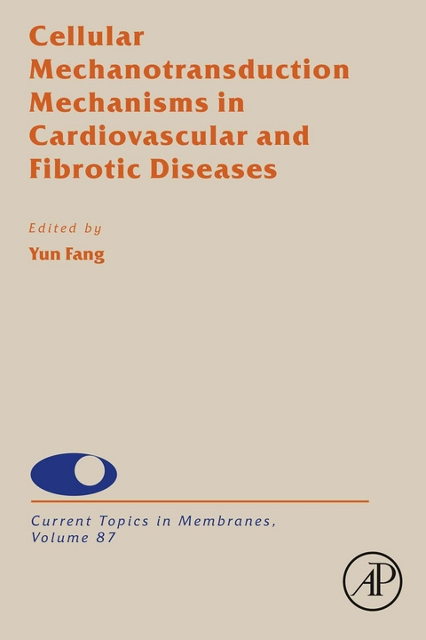 Cellular Mechanotransduction Mechanisms in Cardiovascular and Fibrotic Diseases - 
