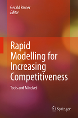 Rapid Modelling for Increasing Competitiveness - 