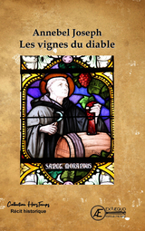 Les vignes du diable - Annebel Joseph