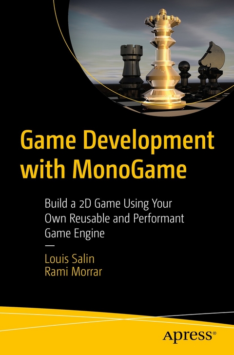 Game Development with MonoGame -  Rami Morrar,  Louis Salin