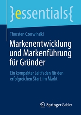 Markenentwicklung und Markenführung für Gründer - Thorsten Czerwinski